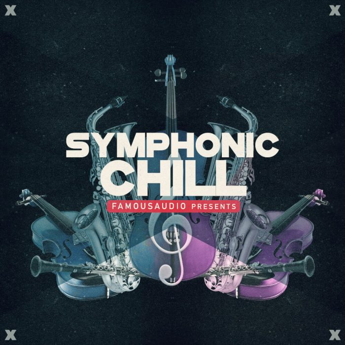 Famous Audio Symphonic Chill