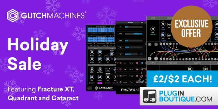 Glitchmachines Holiday Sale 2 USD