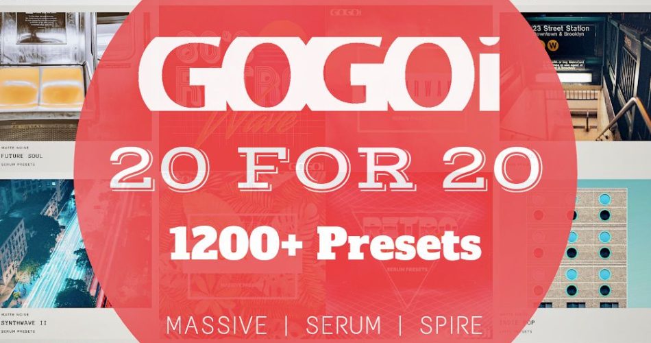 Gogoi 20 for 20 preset packs