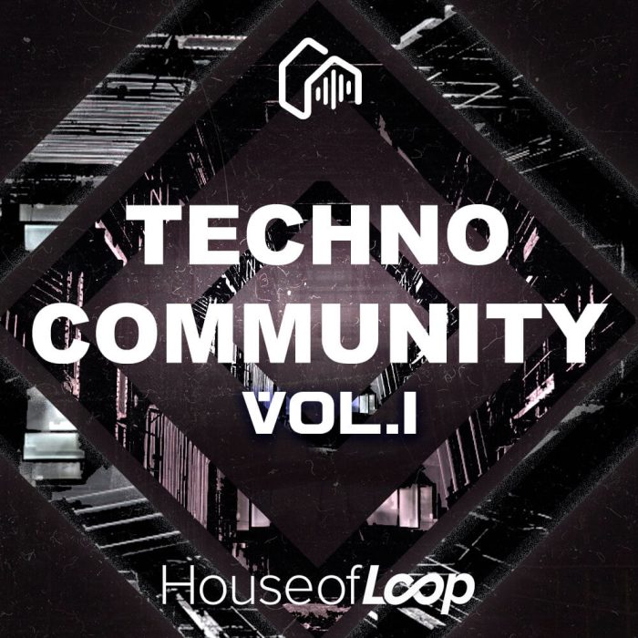 House of Loop Techno Coummunity Vol 1