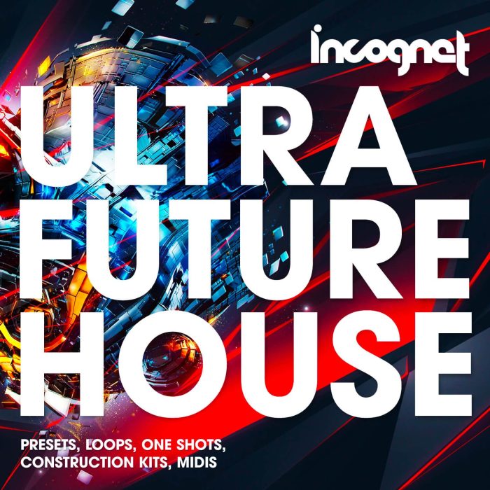 Incognet Ultra Future House