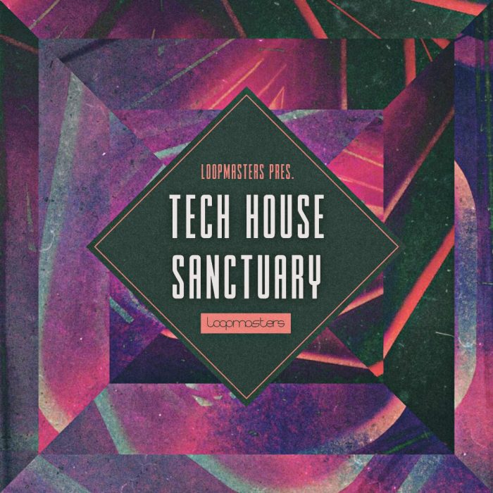Loopmasters Tech House Sanctuary