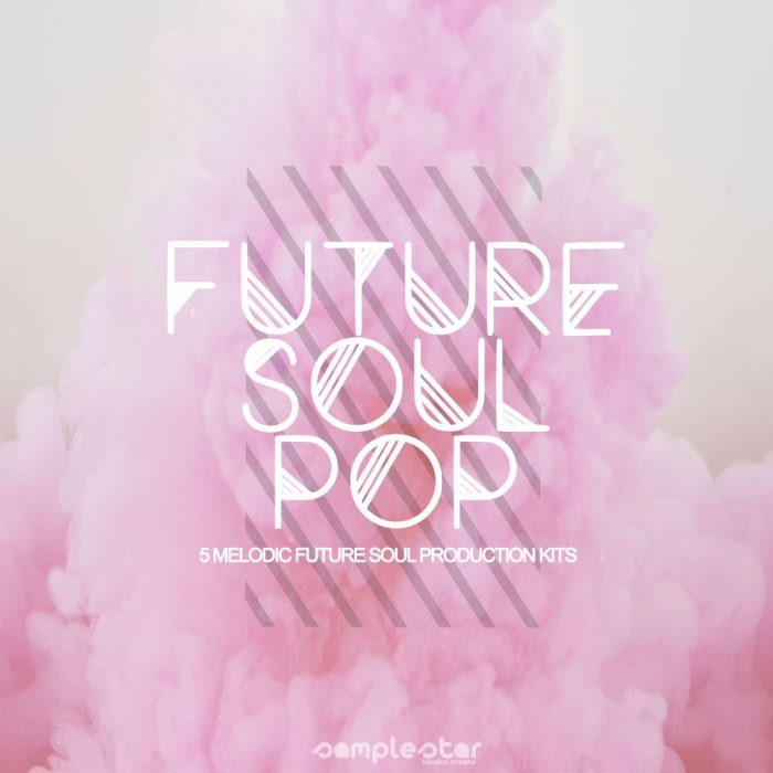 Samplestar Future Soul Pop