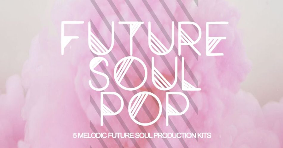 Samplestar Future Soul Pop