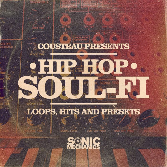 Sonic Mechanics Cousteau Hip Hop Soul Fi