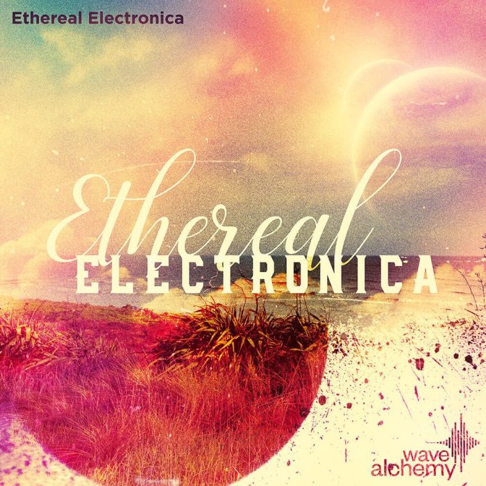 Wave Alchemy Ethereal Electronica