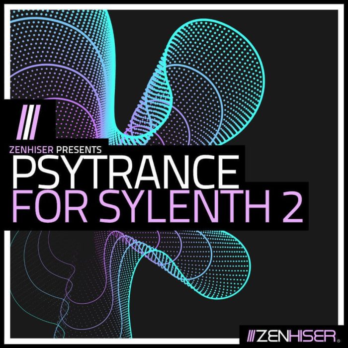 Zenhiser Psytrance for Sylenth 2 feat