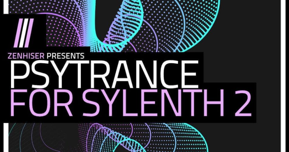 Zenhiser Psytrance for Sylenth 2 feat