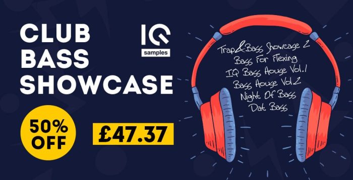 IQ Samples Club Bass Showcase