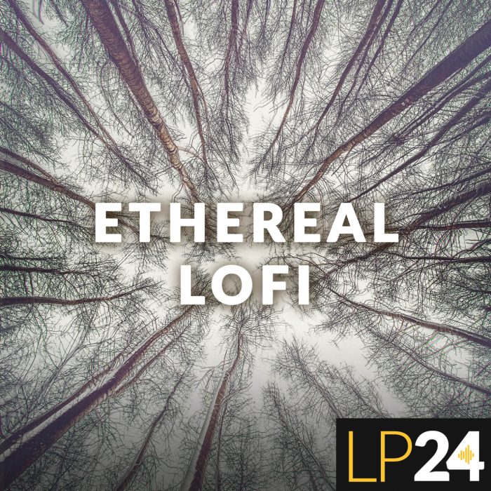 LP24 Ethereal LOFI