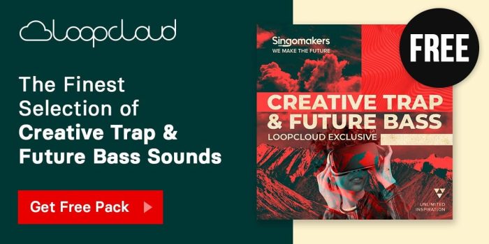 Loopcloud Singomakers Creative Trap & Future Bass