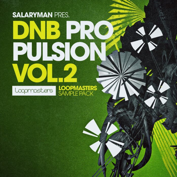 Loopmasters Salaryman DNB Propulsion Vol 2