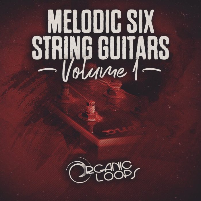 Organic Loops Melodic Six String Guitars