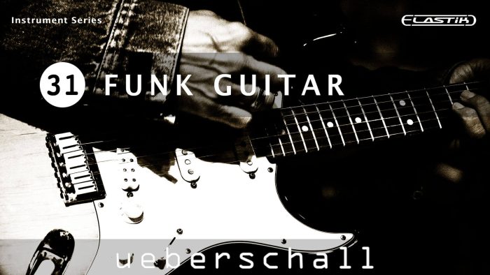 Ueberschall Funk Guitar feat