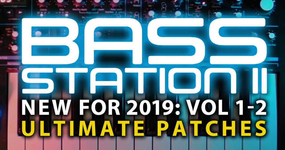 Ultimate Patches Bass Station II