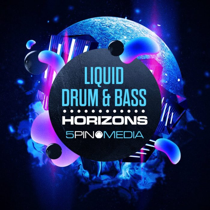 5Pin Media Liquid Drum & Bass Horizons