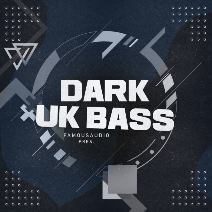 Famous Audio Dark UK Bass