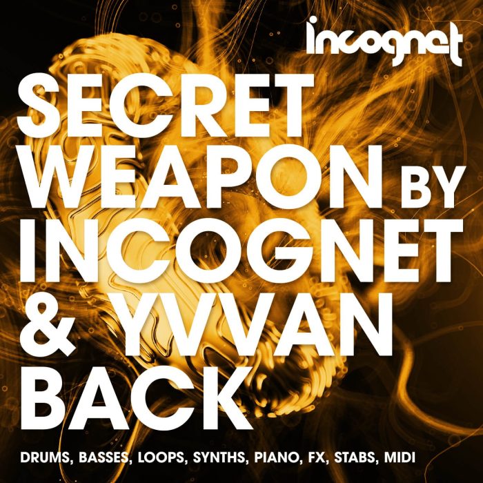 Incognet Secret Weapon by Incognet & Yvvan Back