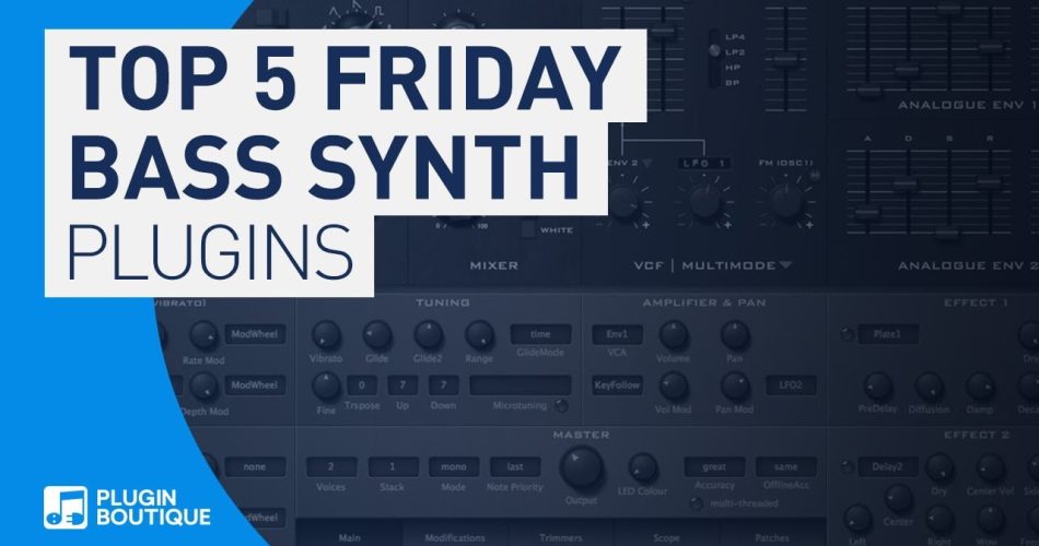 PIB Top 5 Friday Bass Synth Plugins