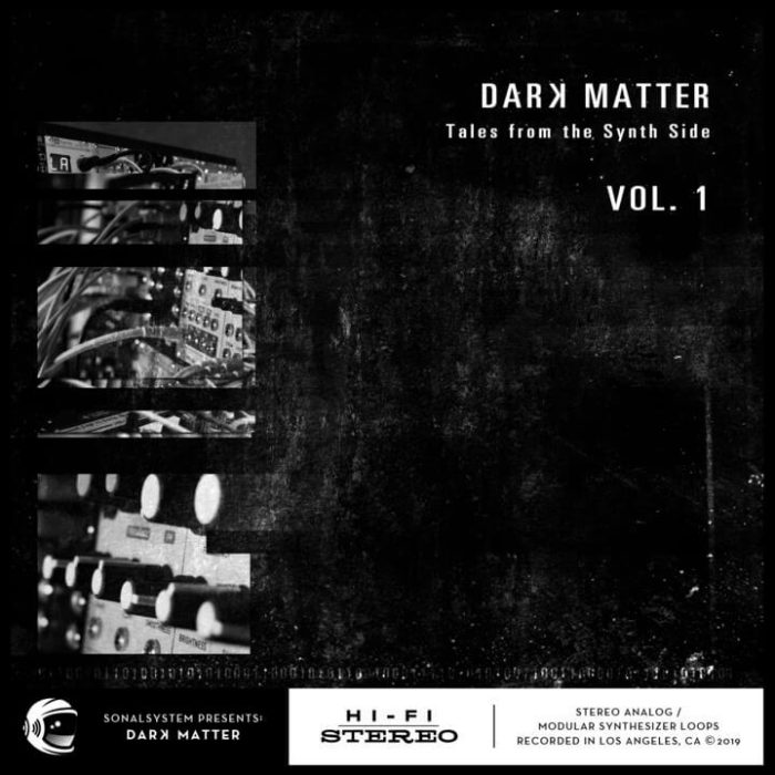 SonalSystem Dark Matter   Tales From the Synth Side Vol 1