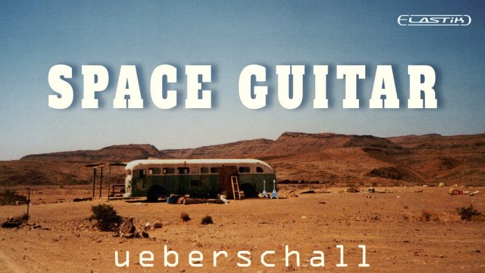 Ueberschall Space Guitar Elastik Soundbank