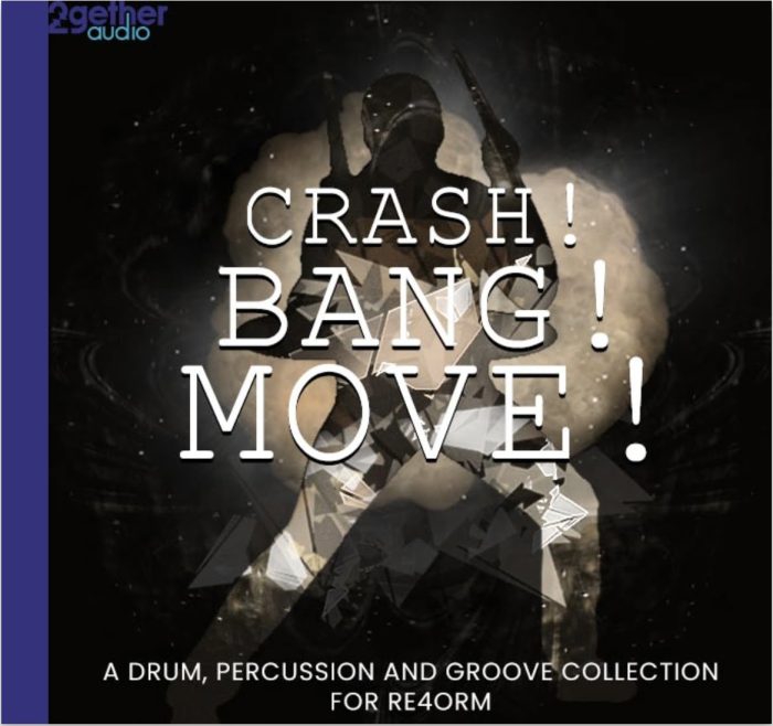 2getheraudio Crash Bang Move