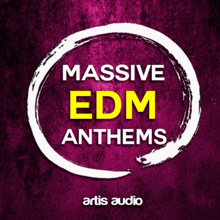 Artis Audio Massive EDM Anthems