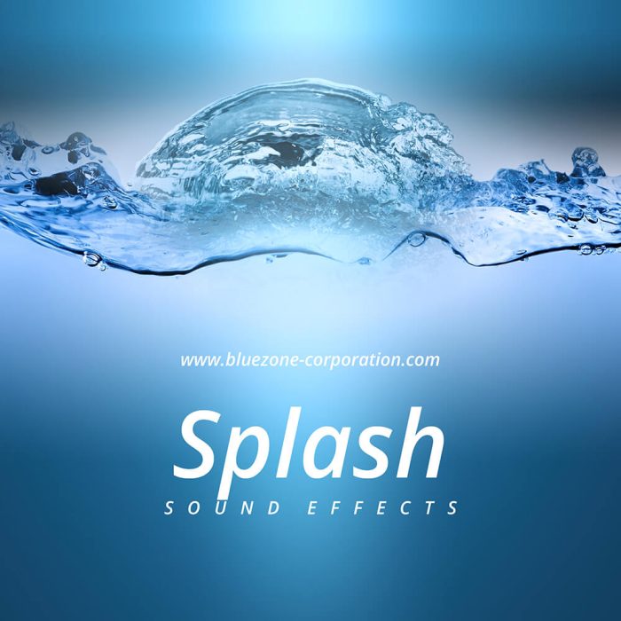 Bluezone Splash Sound Effects