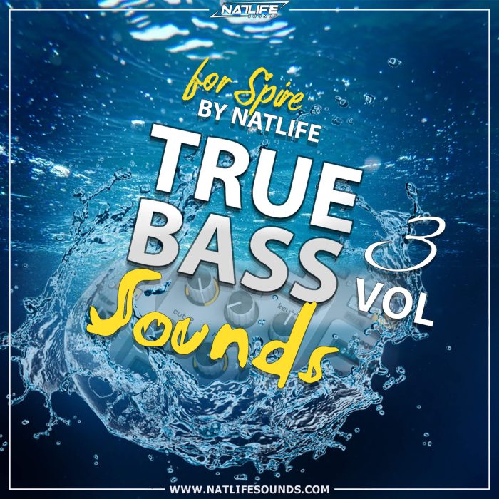 NatLife Sounds True Bass Sounds Vol 3 for Spire