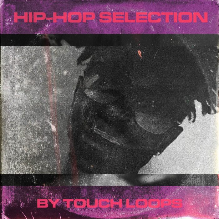 Touch Loops Hip Hop Selection