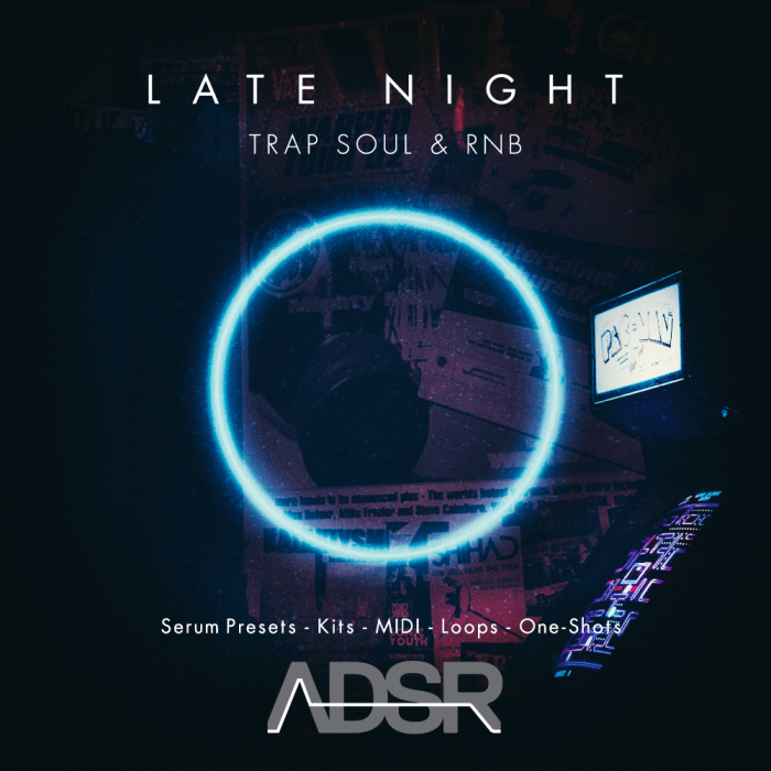 ADSR Late Night Trap Soul & RNB