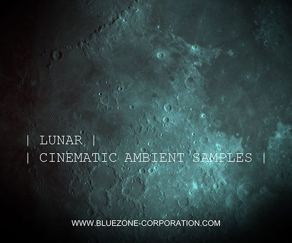 Bleuzone Lunar Cinematic Ambient Samples