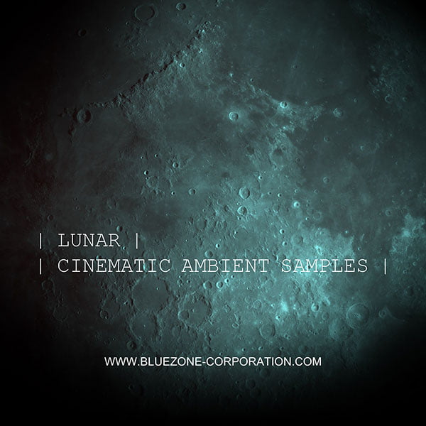 Bleuzone Lunar Cinematic Ambient Samples