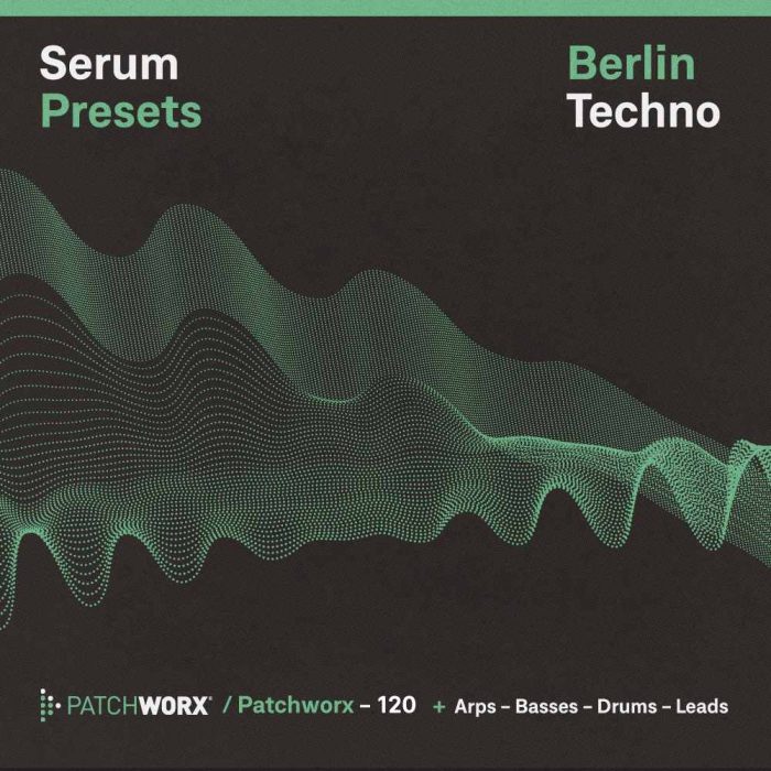 Loopmasters Berlin Techno Serum Presets