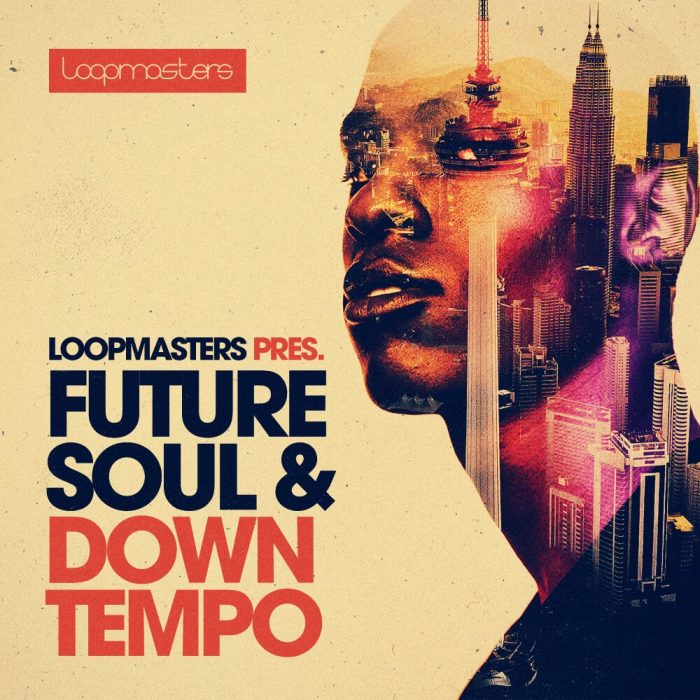 Loopmasters Future Soul & Downtempo