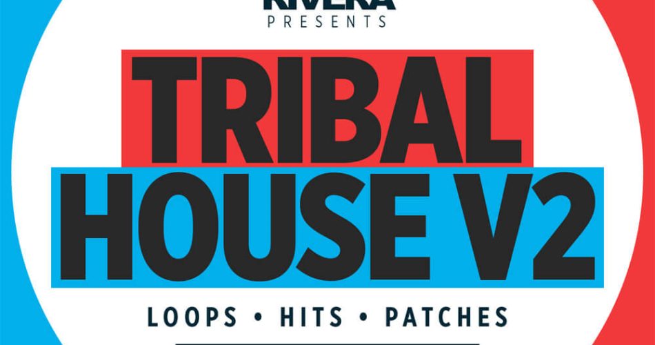 Loopmasters Robbie Rivera Tribal House V2