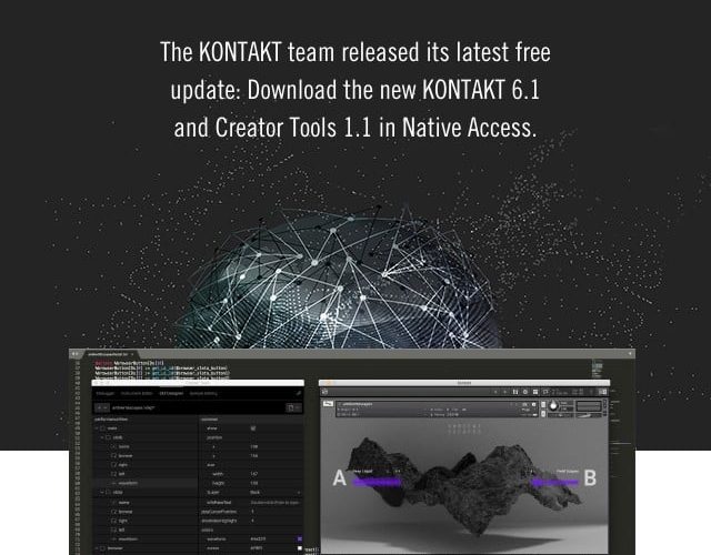 Native Instruments launches Kontakt  and Creator Tools  updates