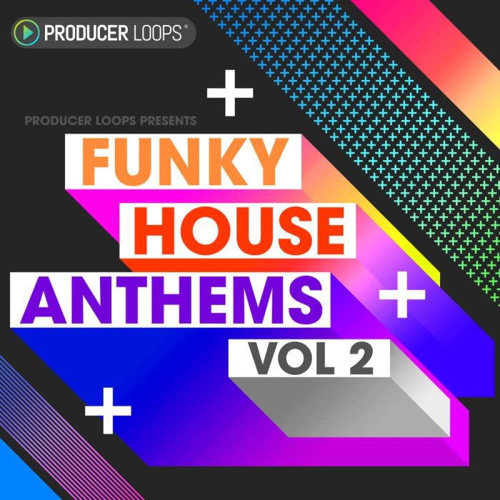 Producer Loops Funky House Anthems Vol 2