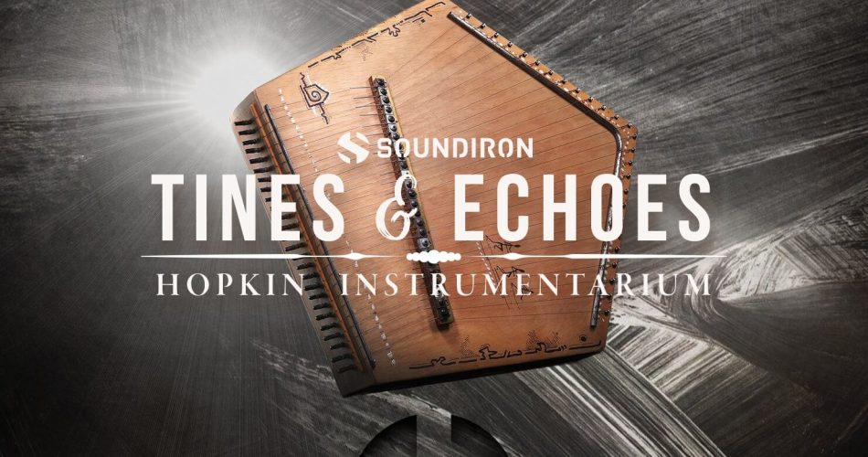 Soundiron Hopkin Instrumentarium Tines & Echoes