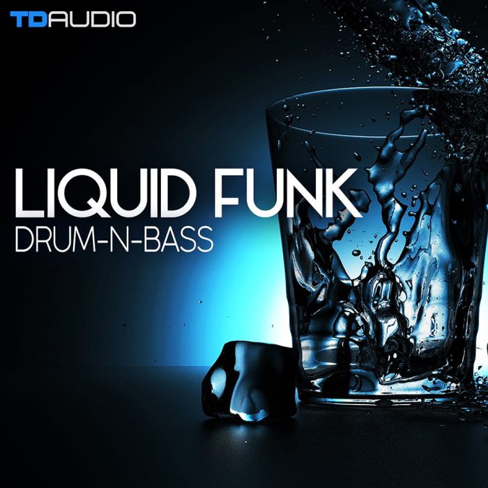 TD Audio Liquid Funk Drum n Bass