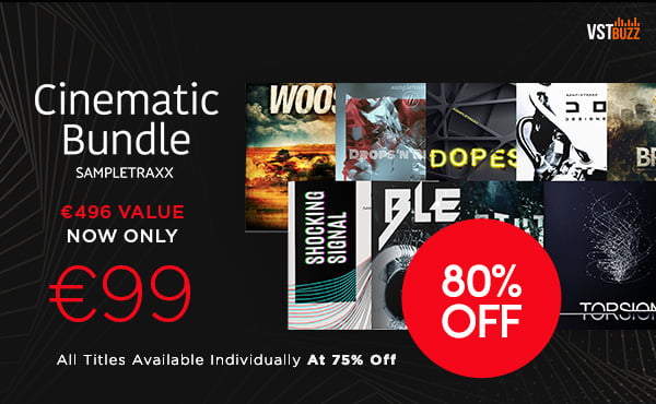 VST Buzz SampleTraxx Cinematic Bundle