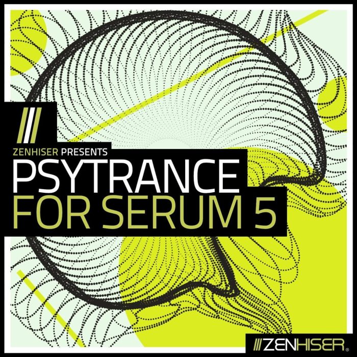 Zenhiser Psytrance for Serum 5