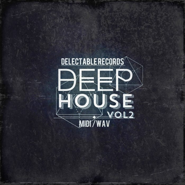 Delectable Records Deep House MIDI Vol 2