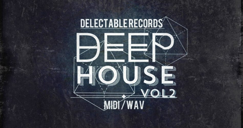 Delectable Records Deep House MIDI Vol 2