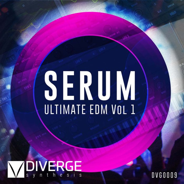 Diverge Synthesis Serum Ultimate EDM Vol 1