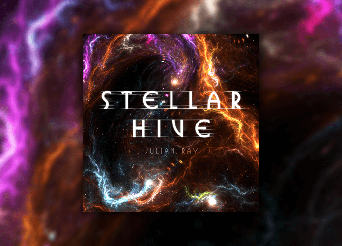 Julian Ray Music Stellar Hive
