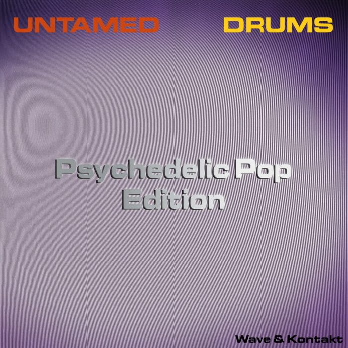 Past To Future Samples Untamed Drums Psychedelic Pop Edition