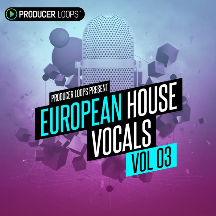 Producer Loops European House Vocals 3