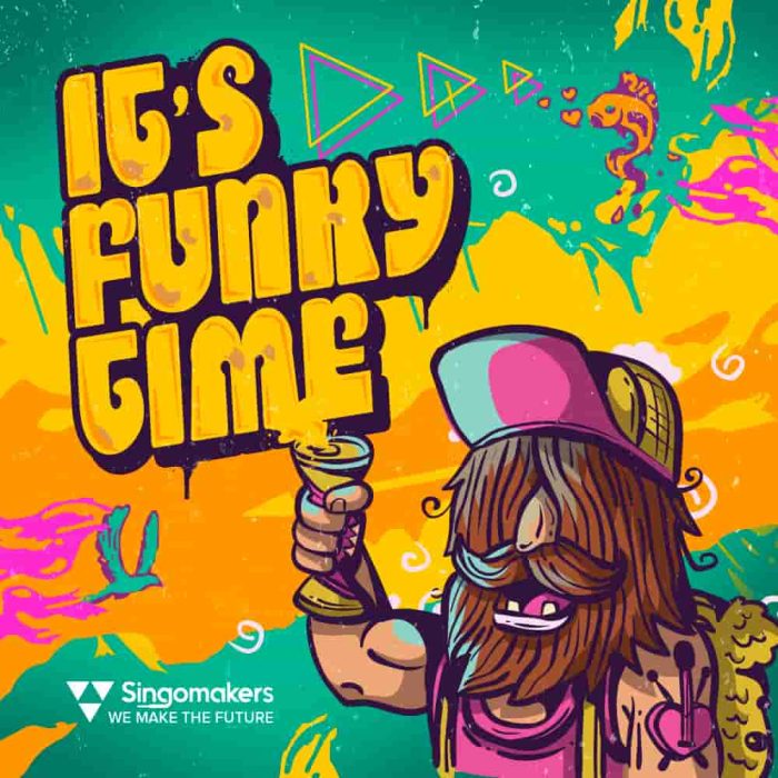 Singomakers It's Funky Time