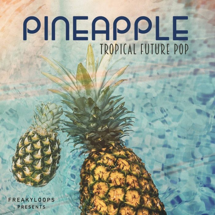 Freaky Loops Pineapple Tropical Future Pop